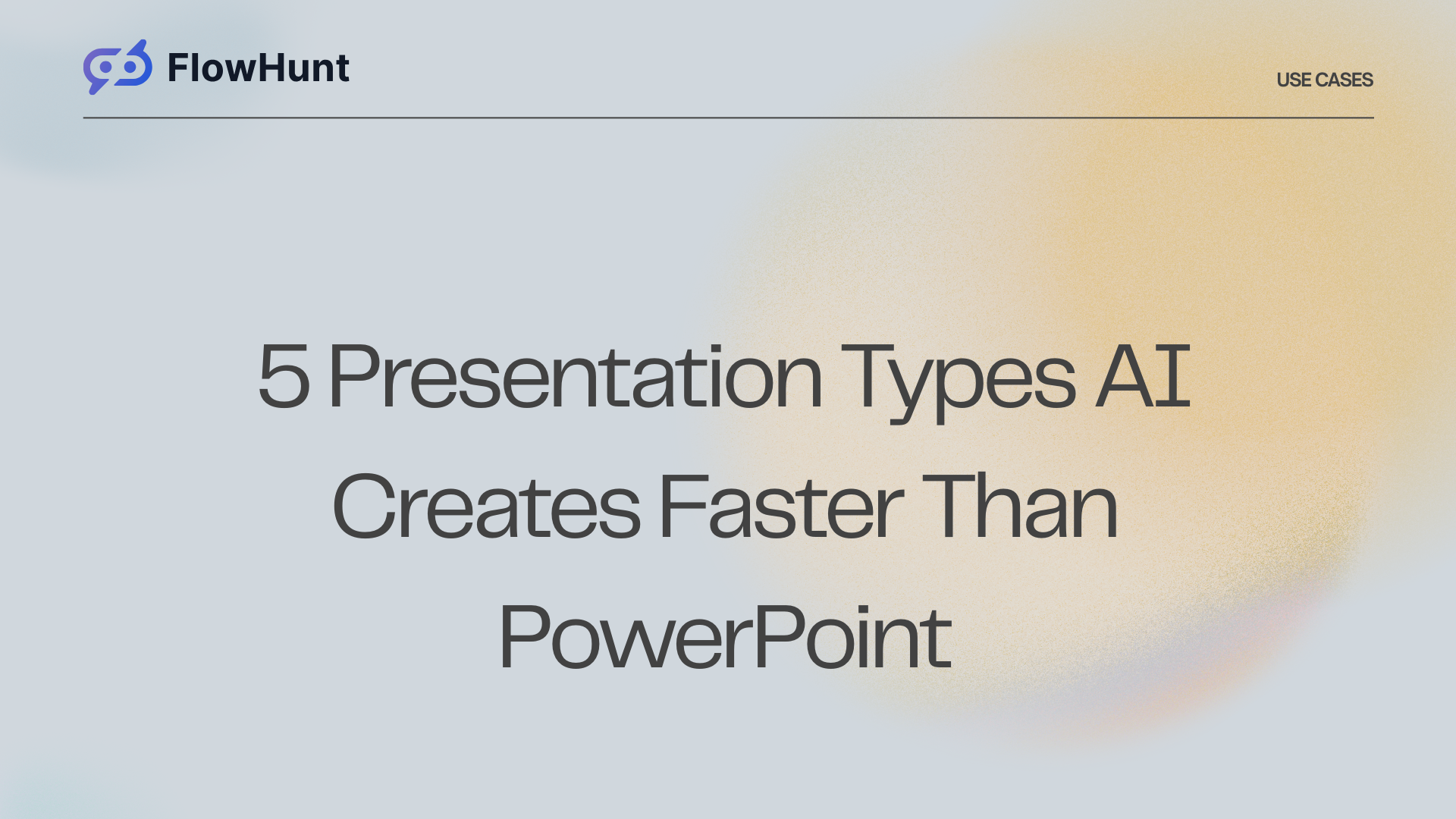 5 Presentation Types AI Creates Faster Than PowerPoint