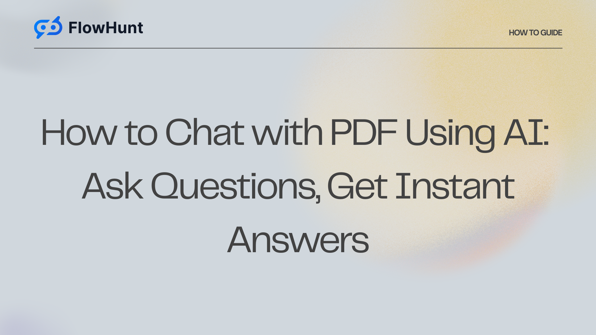 How to Chat with PDF Documents Using AI: Ask Questions, Get Instant Answers