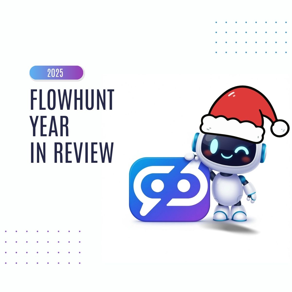 2025 Wrap-Up: From Simple Workflow Builder to Complete Agent Platform