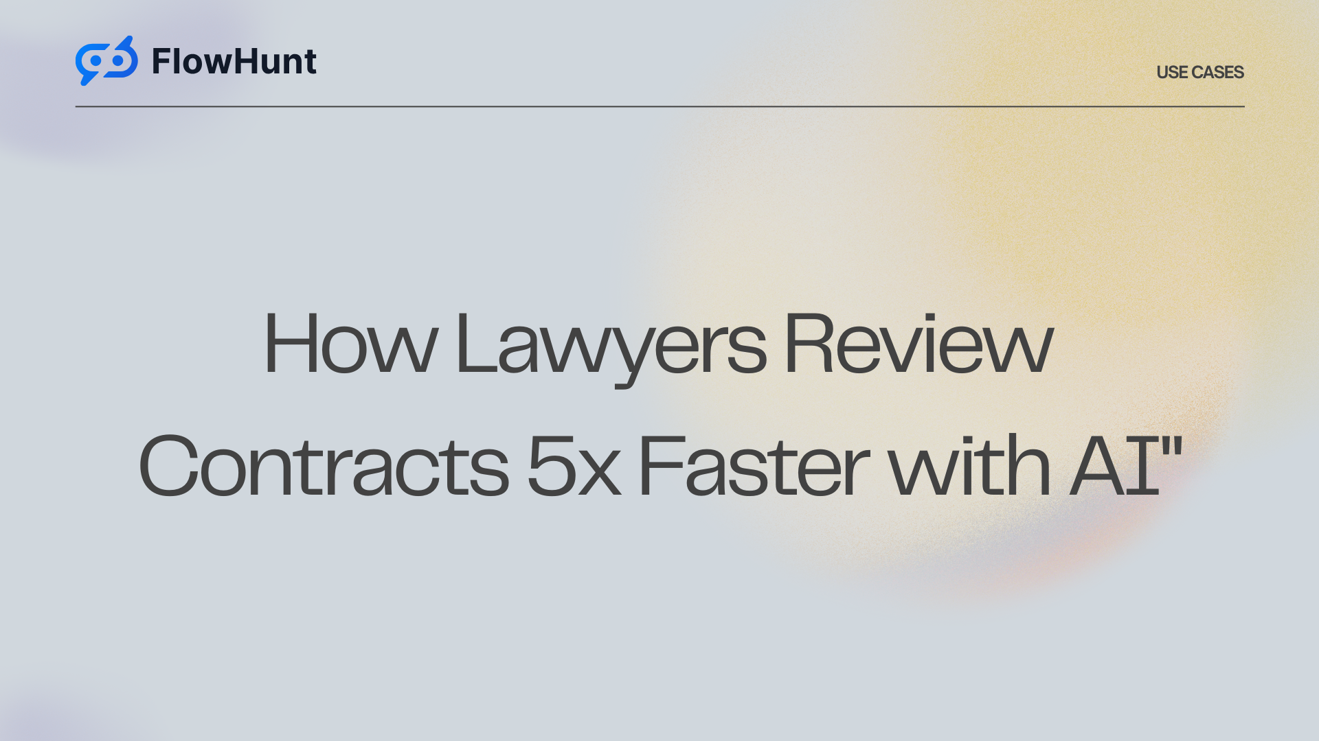 How Lawyers Review Contracts 5x Faster with AI